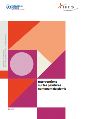 Interventions sur les peintures contenant du plomb : nouveau guide de l'INRS destiné aux entreprises et aux donneurs d'ordre